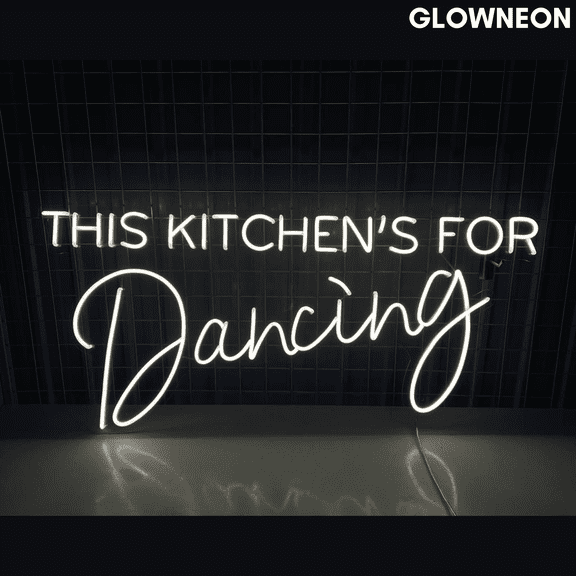 Glowneon This Kitchen's For Dancing Neon Sign, Dancing Club Led Decor