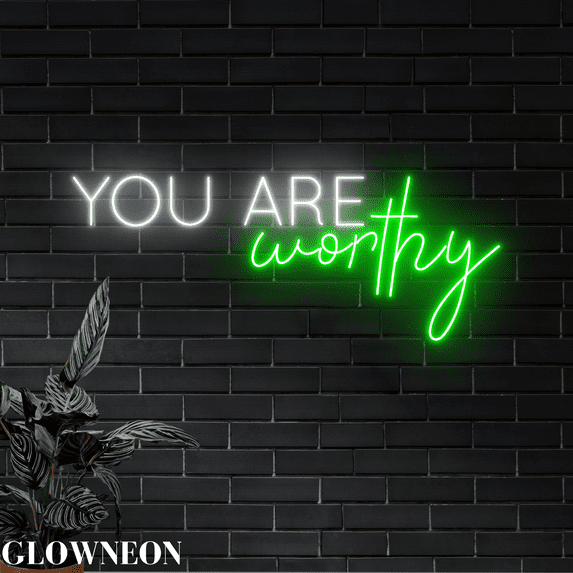 Glowneon You Are Worthy Neon Sign, Motivational Quote Led Wall Decor