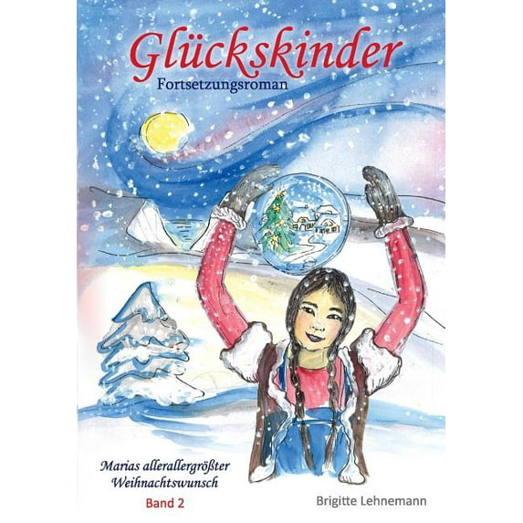 Glückskinder Band 2, (Paperback)