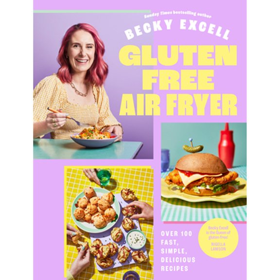 Pre-Owned Gluten Free Air Fryer: Over 100 Fast, Simple, Delicious Recipes (Hardcover) by Becky Excell