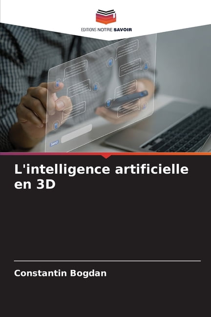 L'intelligence artificielle en 3D, (Paperback)