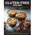 thumbnail image 1 of Gluten-Free Kitchen: How to Enjoy Pasta, Breads, Cakes, Cookies and More on a Gluten-Free Diet; A Practical Guide for He, (Hardcover), 1 of 1