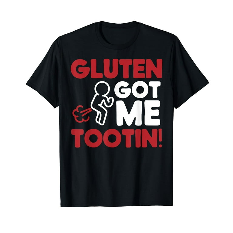 Gluten Tootin Funny Gluten Free Joke Shirt | Gluten Jokes Gluten Tootin Funny Gluten Free Joke Shirt | Gluten Jokes