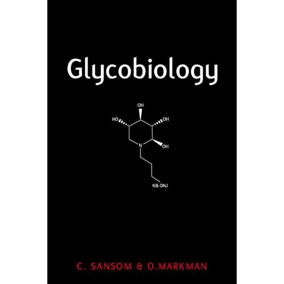 Glycobiology (Hardcover)