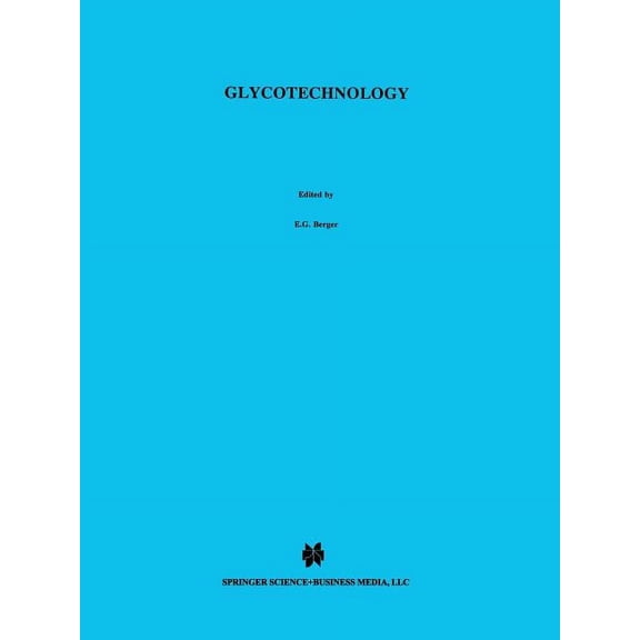 Glycotechnology, (Paperback)