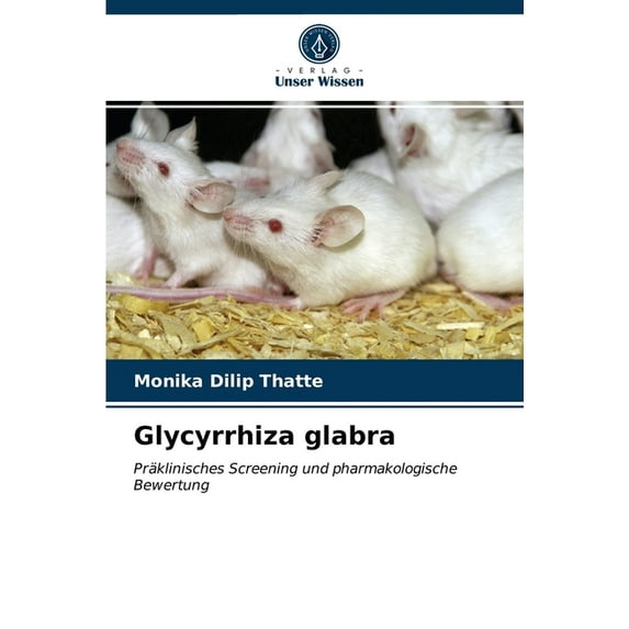 Glycyrrhiza glabra (Paperback)