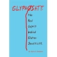 thumbnail image 1 of Glyphosate, the Real Culprit Behind Gluten Sensitivity, 1 of 1