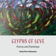 thumbnail image 1 of Glyphs of Love: Poetry and Paintings, (Paperback), 1 of 1