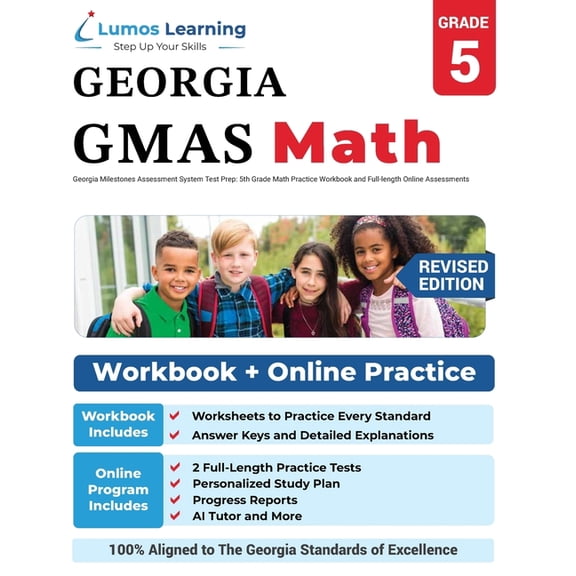Gmas by Lumos Learning Georgia Milestones Assessment System Test Prep: 5th Grade Math Practice Workbook and Full-length Online Assessments: GMA, Book 5, (Paperback)