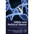 thumbnail image 1 of Gmos and Political Stance: Global Gmo Regulation, Certification, Labeling, and Consumer Preferences, (Paperback), 1 of 1
