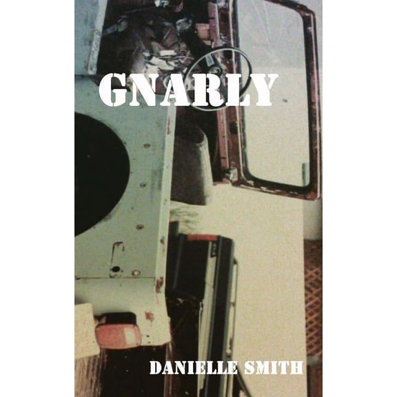 Gnarly (Paperback)
