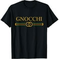 thumbnail image 1 of Gnocchi Funny Logo Style Italian Foodie T-Shirt, 1 of 4