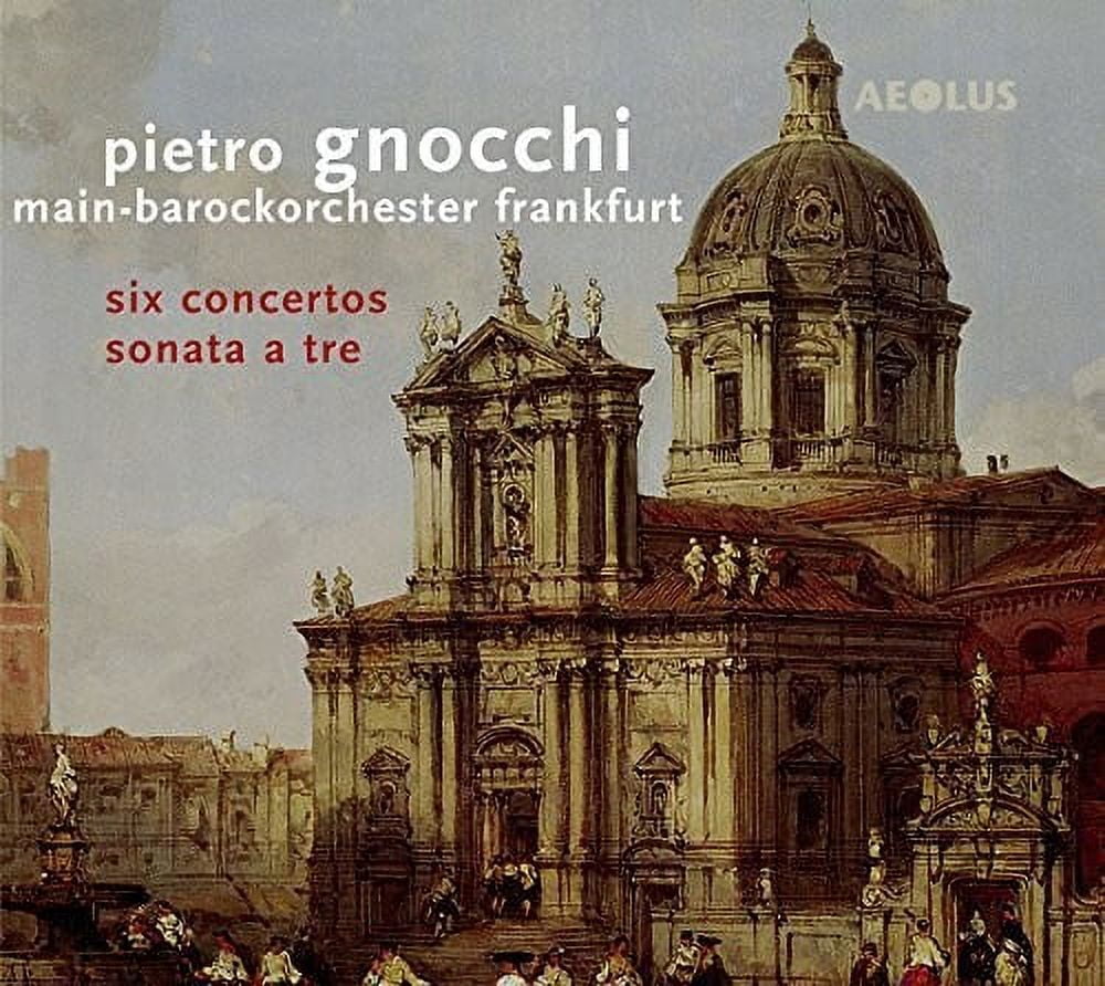 Gnocci / Main-Barockorchester Frankfurt / Jopp - Pietro Gnocci: Six Concertos & Sonata a - Music & Performance - CD