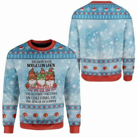 Gnome Christmas Ugly Sweater You Know You're Norwegian When You Celebrates Christmas On Christmas Eve Sweater Gnome Apparel