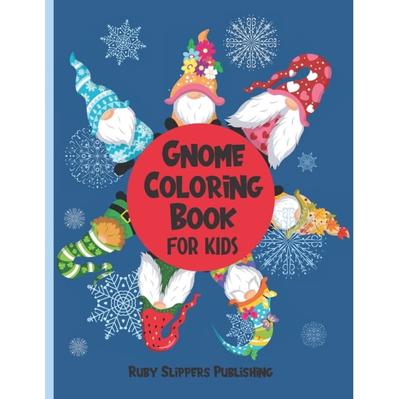 Gnome Coloring Book For Kids: Fun Gnome Gift With 22 Cute Coloring Designs For All Ages, (Paperback)