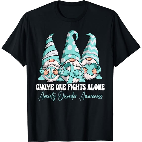 Gnome One Fights Alone Anxiety Disorder Awareness T-Shirt