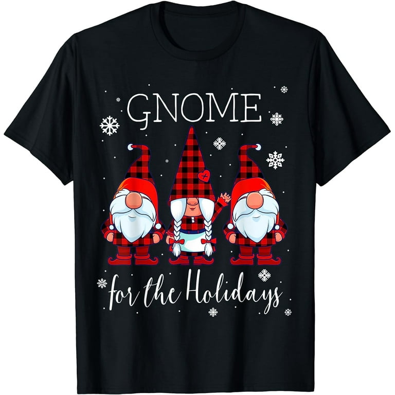 Gnomes For The Holidays Buffalo Plaid Gnome Christmas Xmas T-Shirt Gnomes For The Holidays Buffalo Plaid Gnome Christmas Xmas T-Shirt