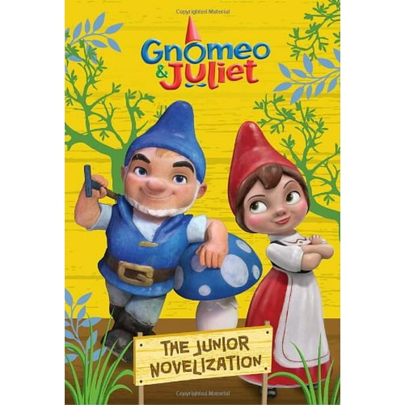 Pre-Owned Gnomeo & Juliet: The Junior Novelization (Paperback) 0736428232 9780736428231