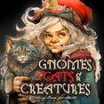 thumbnail image 1 of Gnomes, Cats and Creatures Coloring Book for Adults: Gnomes Coloring Book Portrait Cats Coloring Book for Adults Fantasy, (Paperback), 1 of 1
