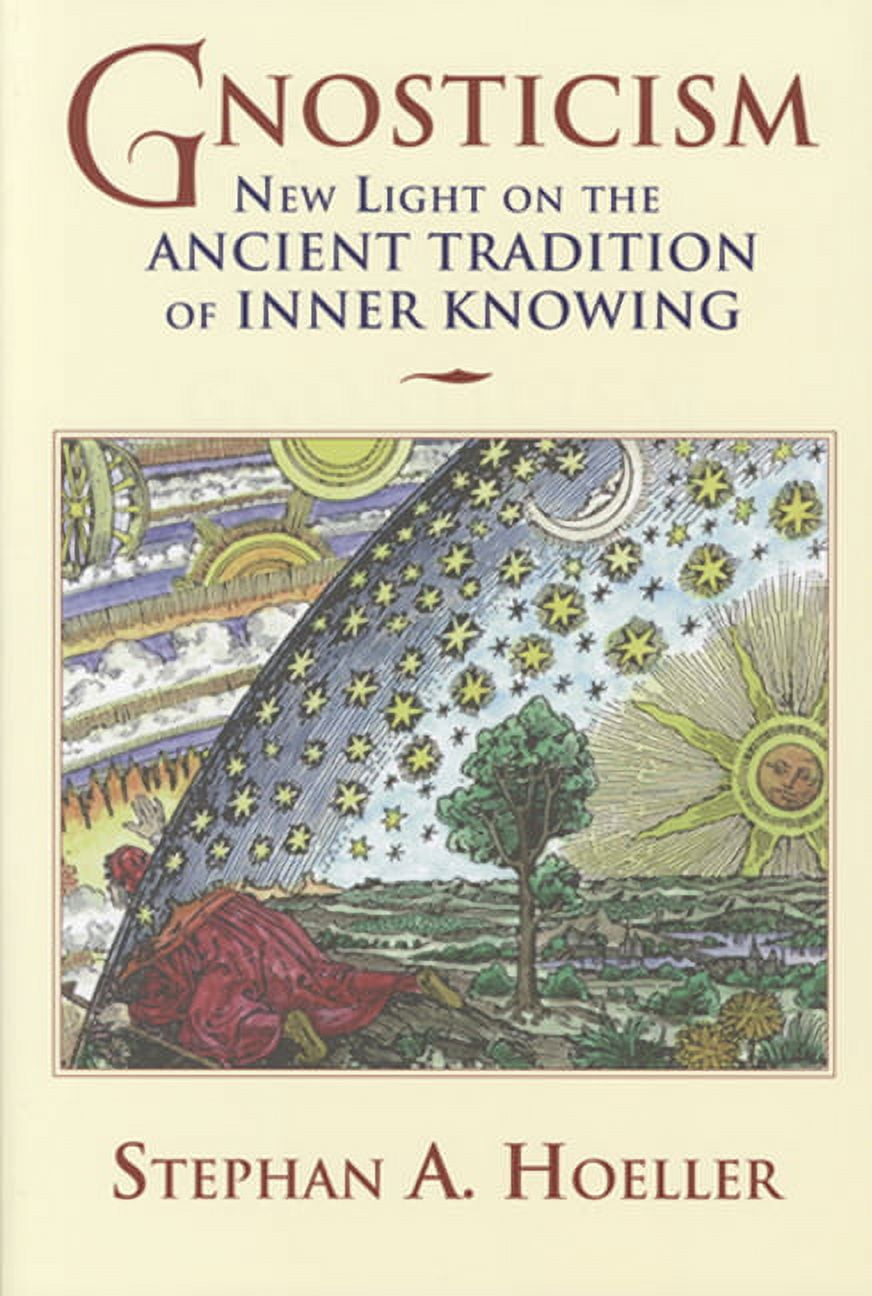 Gnosticism: New Light on the Ancient Tradition of Inner Knowing, (Paperback)