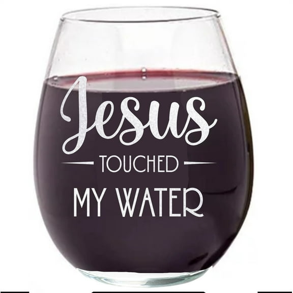 Go All Out 15.25 Oz. Clear Jesus Touched My Water Stemless Wine Glass