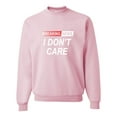 thumbnail image 1 of Go All Out Breaking News I Don't Care Funny Sarcastic Humor Sweatshirt Crewneck Mens/Youth, 1 of 2