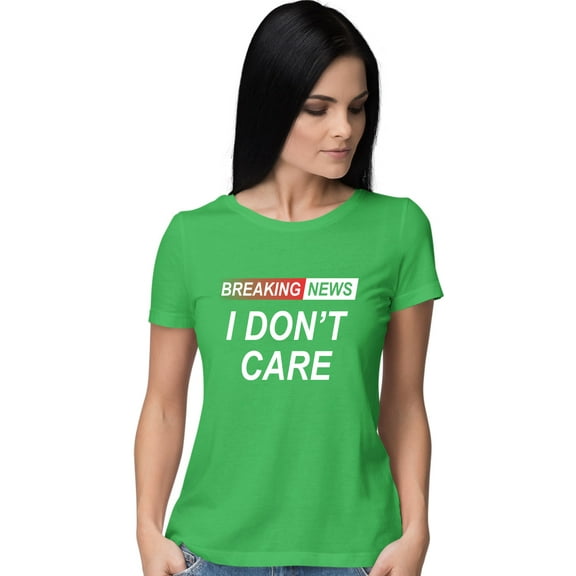 Go All Out Breaking News I Don't Care Funny Sarcastic Humor T-Shirt Mens/Women/Youth