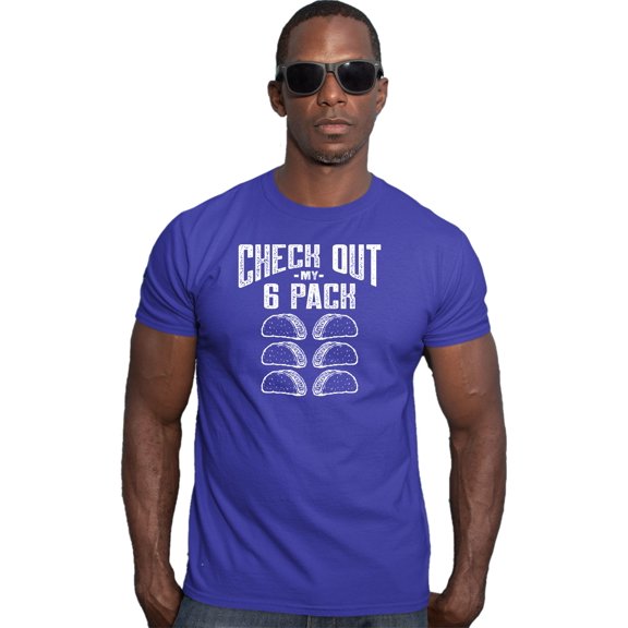 Go All Out Check Out My 6 Pack Tacos Funny  Deluxe Soft T-Shirt Mens/Women