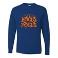thumbnail image 1 of Go All Out It's Just A Bunch Of Hocus Pocus Halloween Long Sleeve T-Shirt Mens, 1 of 3