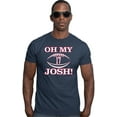 thumbnail image 1 of Go All Out Oh My Josh Deluxe Soft T-Shirt Mens/Women, 1 of 3