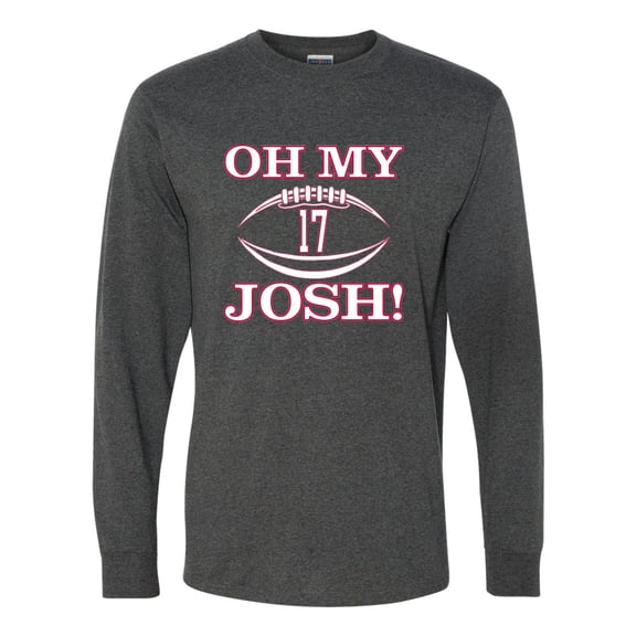 Go All Out Oh My Josh Long Sleeve T-Shirt Mens