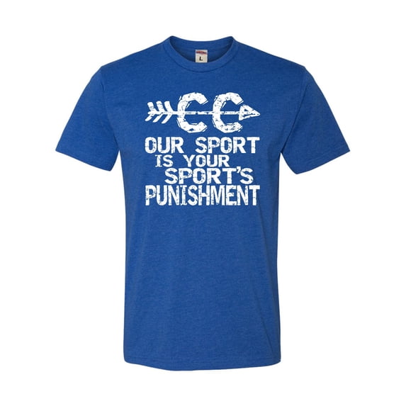 Go All Out Our Sport Is Your Sport's Punishment Cross Country Deluxe Soft T-Shirt Mens/Women