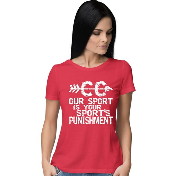 Go All Out Our Sport Is Your Sport's Punishment Cross Country T-Shirt Mens/Women/Youth