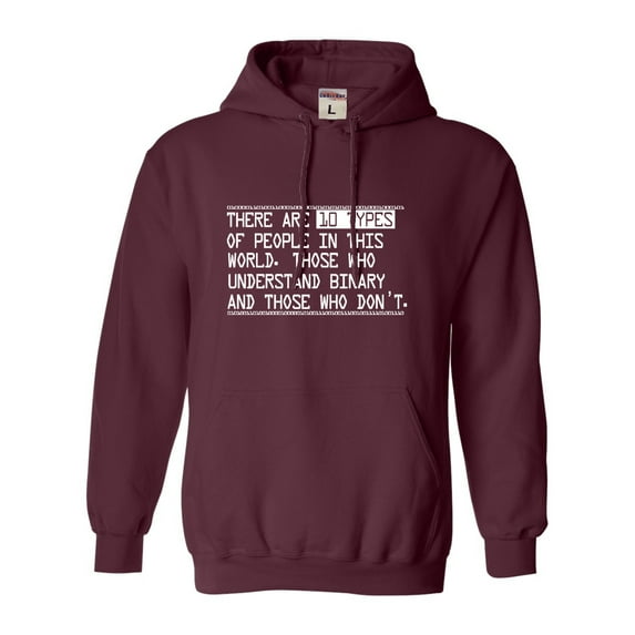 Go All Out There Are 10 Types Of People In This World Binary Fun Sweatshirt Hoodie Mens