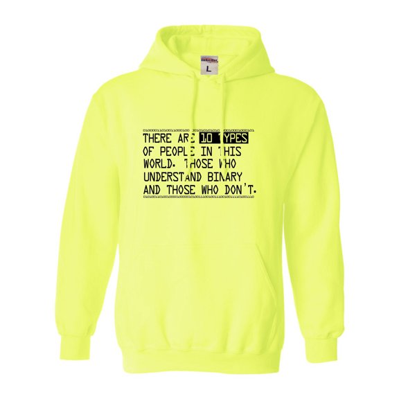 Go All Out There Are 10 Types Of People In This World Binary Fun Sweatshirt Hoodie Mens