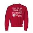 thumbnail image 1 of Go All Out When The DM Smiles It's Already Too Late Funny Crewneck Sweatshirt Mens/Youth, 1 of 1