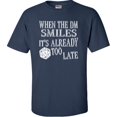 thumbnail image 1 of Go All Out When The DM Smiles It's Already Too Late Funny T-Shirt Mens/Women/Youth, 1 of 2