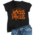 thumbnail image 1 of Go All Out Womens It's Just A Bunch of Hocus Pocus Halloween T-Shirt, 1 of 3