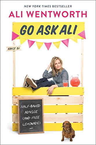 Pre-Owned Go Ask Ali: Half-Baked Advice (and Free Lemonade) Paperback ...