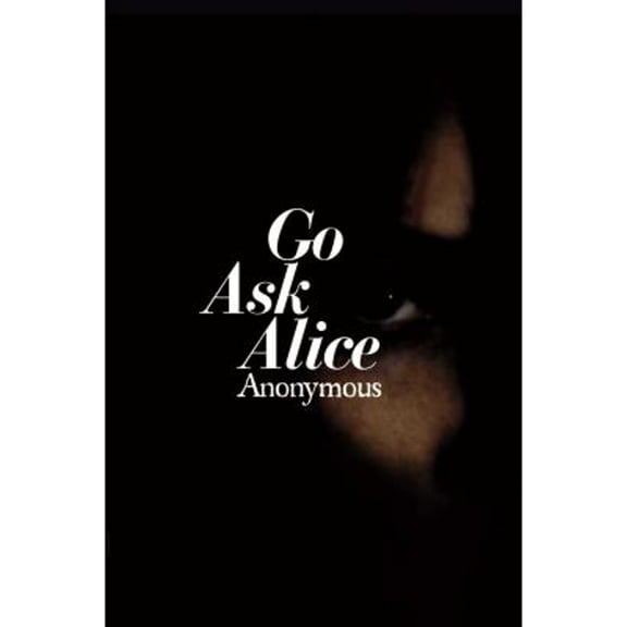 Pre-Owned Go Ask Alice (Hardcover) 0671664581 9780671664589
