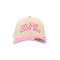 thumbnail image 1 of Go Ask Your Dad Hat - Adjustable Fit, Classic Design, 1 of 5
