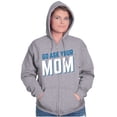 thumbnail image 1 of Go Ask Your Mom Funny Best Mother Zip Hoodie Sweatshirt Women Brisco Brands S, 1 of 6