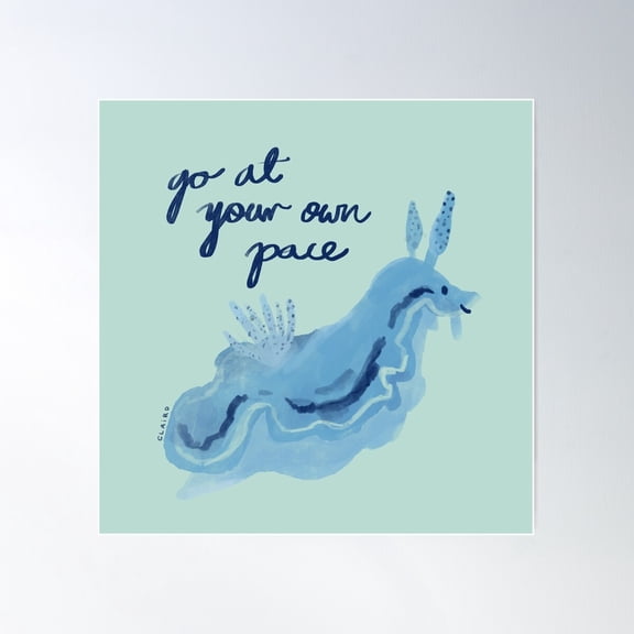 Go At Your Own Pace Poster Wall Art, Modern Wall Decor For Living Room Bedroom, 17x17 UNFRAMED