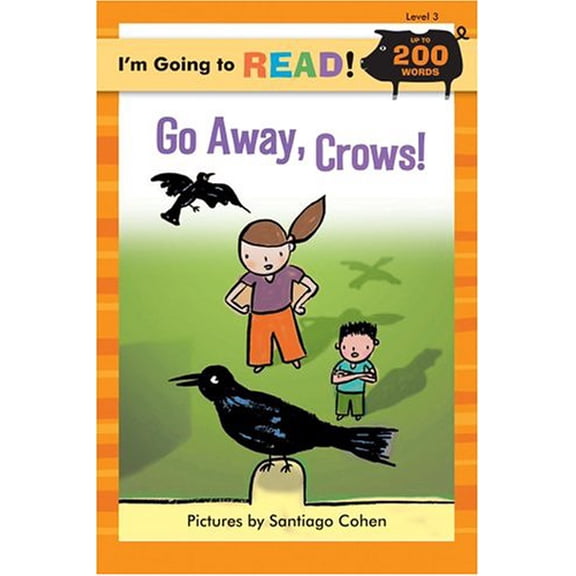 Pre-Owned I'm Going to Read (Level 3): Go Away, Crows! (I'm Going to Read Series) Paperback