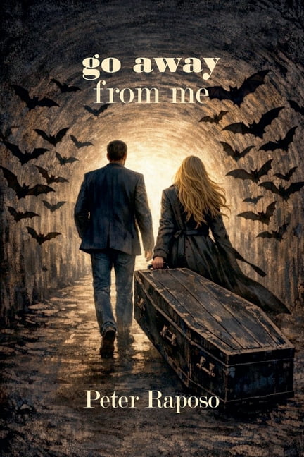 Go Away From Me, (Paperback)