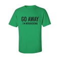 thumbnail image 1 of Go Away I'm Introverting Adult Short Sleeve T-shirt, 1 of 4