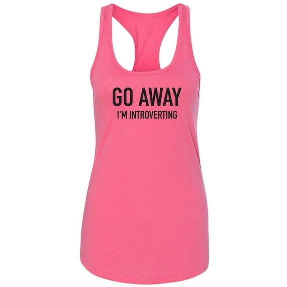 Go Away I'm Introverting Racerback Tank