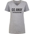 thumbnail image 1 of Go Away I'm Introverting Womens V-Neck T-Shirt, 1 of 3