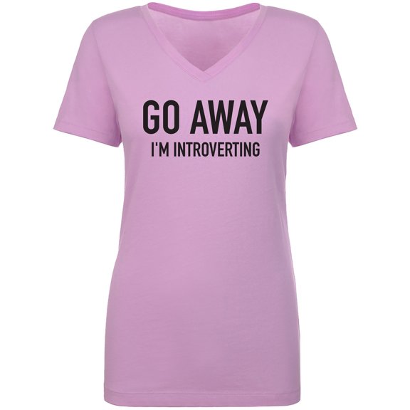 Go Away I'm Introverting Womens V-Neck T-Shirt