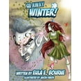 thumbnail image 1 of Go Away, Winter! (Paperback), 1 of 1